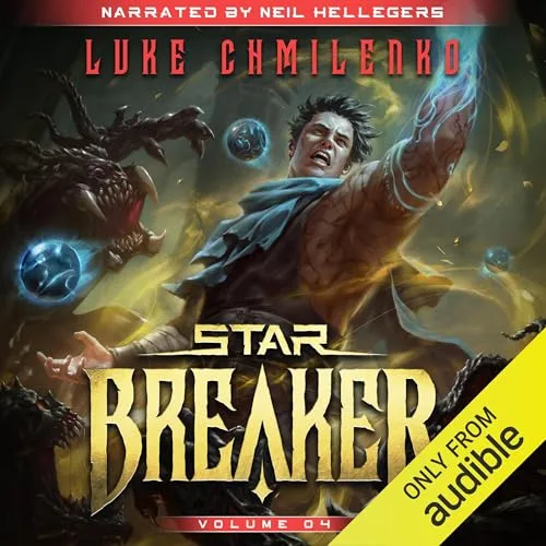 Starbreaker: Volume 4 By Luke Chmilenko